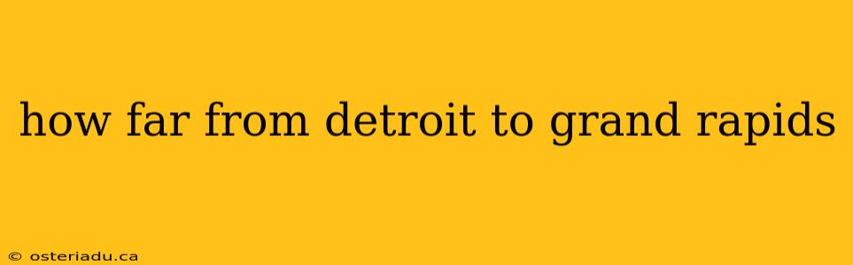 how far from detroit to grand rapids