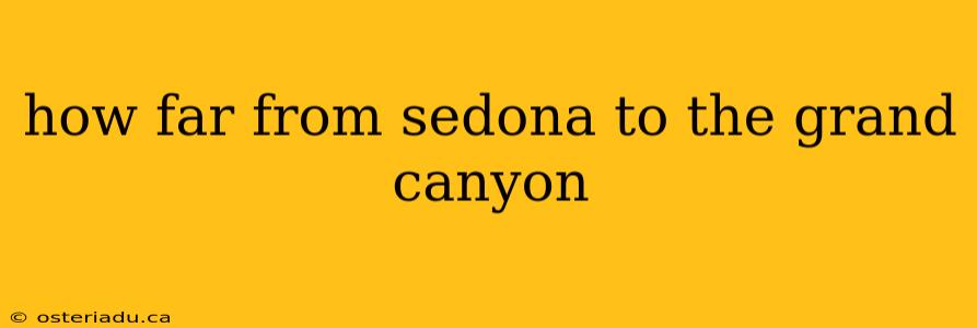 how far from sedona to the grand canyon