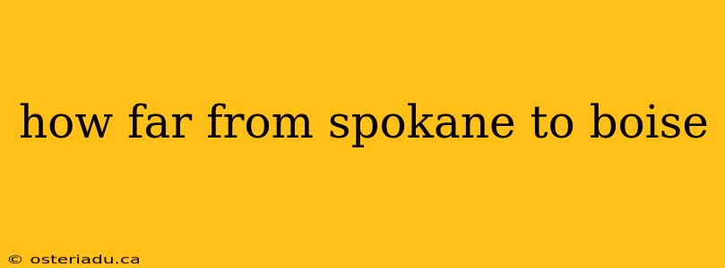 how far from spokane to boise