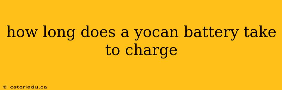 how long does a yocan battery take to charge