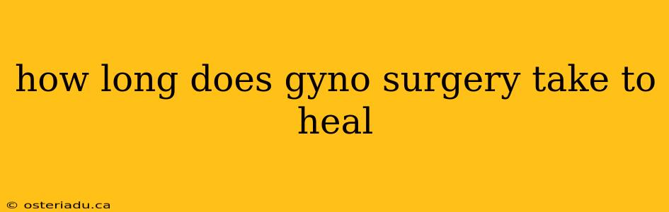 how long does gyno surgery take to heal