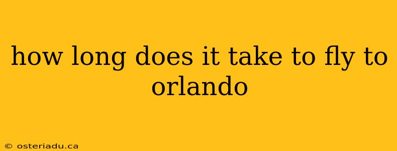 how long does it take to fly to orlando