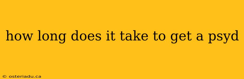 how long does it take to get a psyd