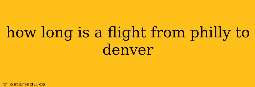 how long is a flight from philly to denver