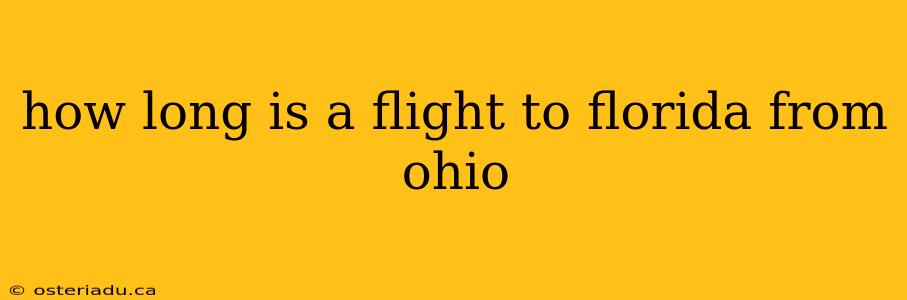 how long is a flight to florida from ohio