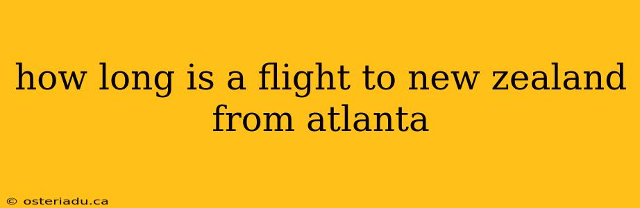 how long is a flight to new zealand from atlanta