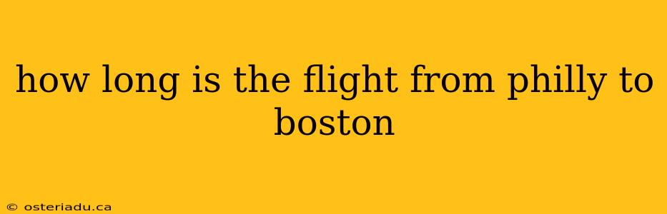 how long is the flight from philly to boston