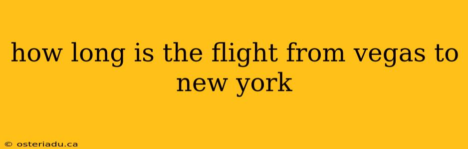 how long is the flight from vegas to new york