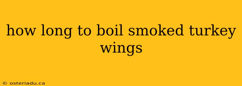 how long to boil smoked turkey wings