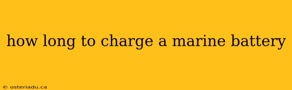 how long to charge a marine battery