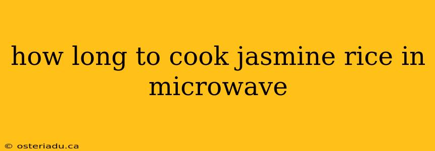 how long to cook jasmine rice in microwave