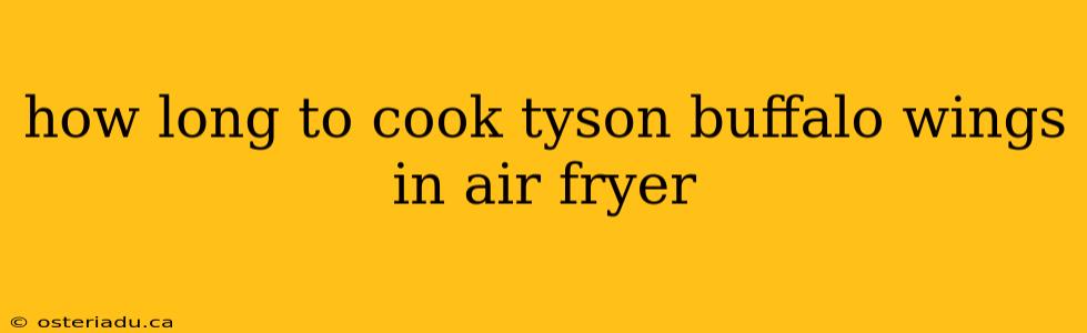 how long to cook tyson buffalo wings in air fryer