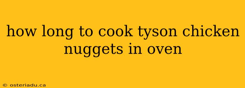 how long to cook tyson chicken nuggets in oven