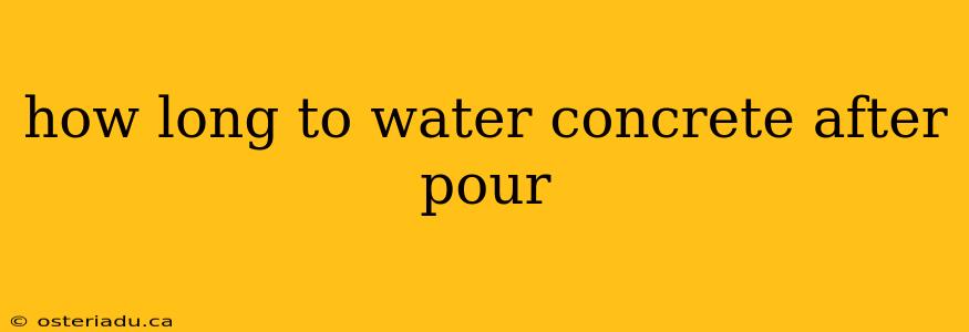 how long to water concrete after pour