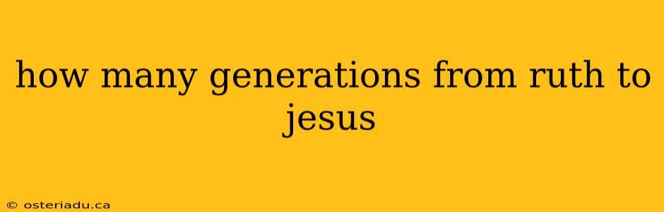 how many generations from ruth to jesus