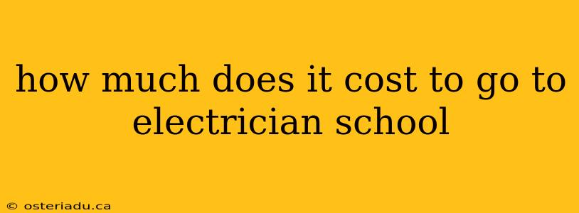 how much does it cost to go to electrician school