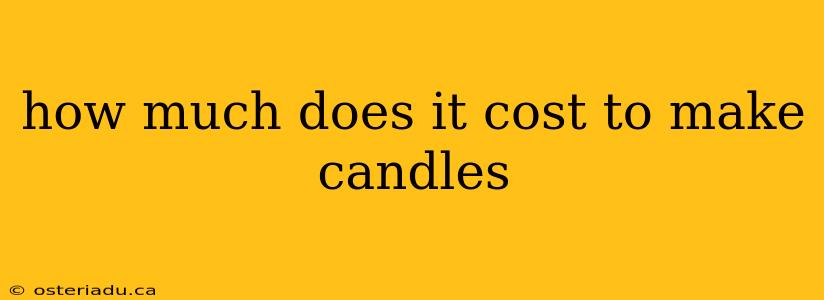 how much does it cost to make candles