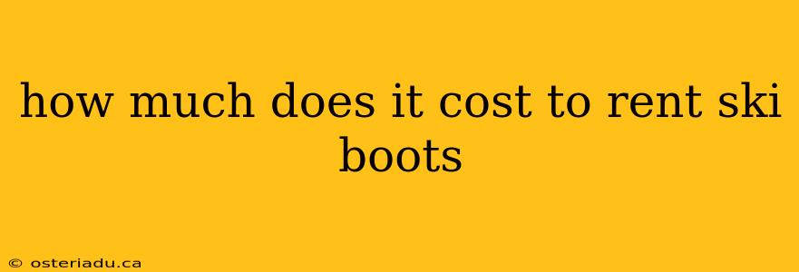 how much does it cost to rent ski boots