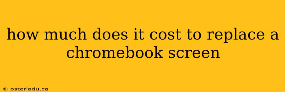 how much does it cost to replace a chromebook screen