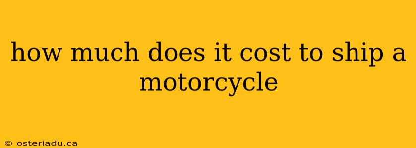 how much does it cost to ship a motorcycle