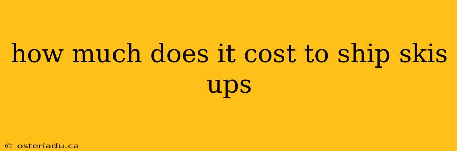 how much does it cost to ship skis ups