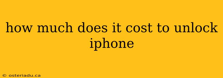 how much does it cost to unlock iphone