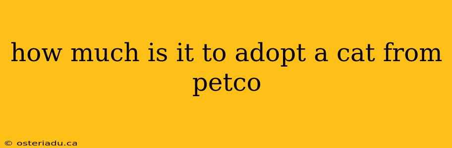 how much is it to adopt a cat from petco