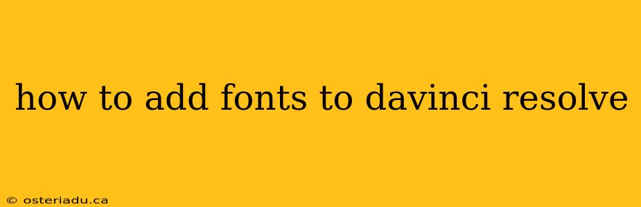 how to add fonts to davinci resolve