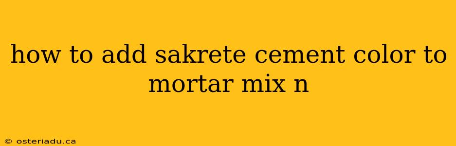 how to add sakrete cement color to mortar mix n