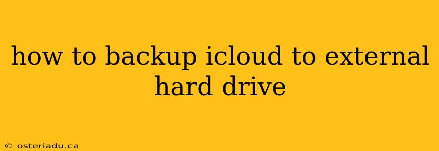 how to backup icloud to external hard drive