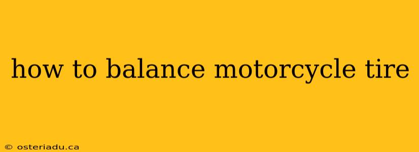 how to balance motorcycle tire