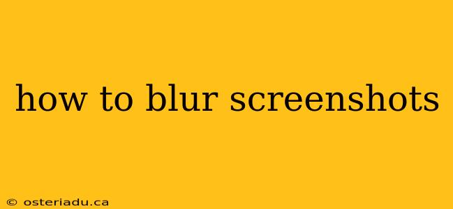 how to blur screenshots