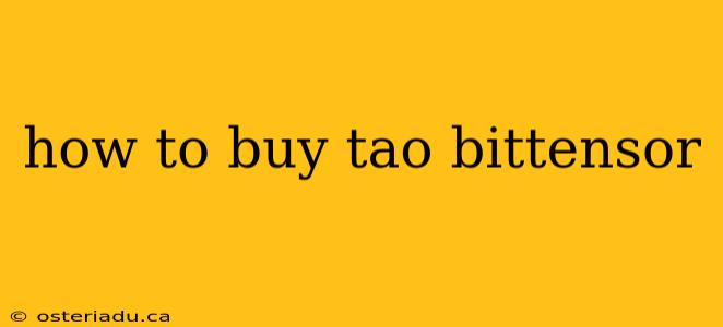 how to buy tao bittensor