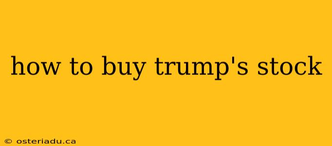 how to buy trump's stock