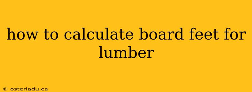 how to calculate board feet for lumber