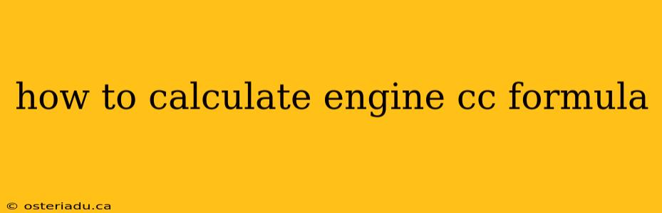 how to calculate engine cc formula