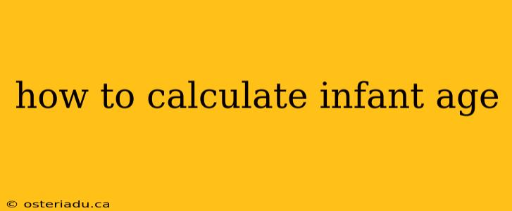 how to calculate infant age