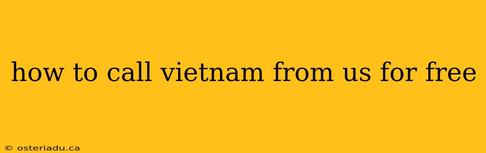 how to call vietnam from us for free