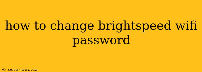 how to change brightspeed wifi password