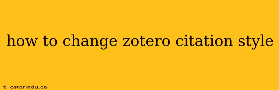 how to change zotero citation style