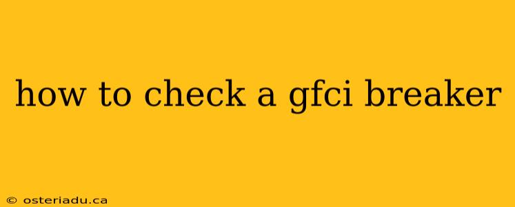 how to check a gfci breaker