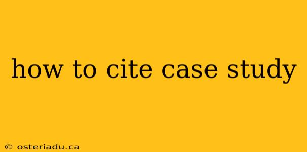 how to cite case study