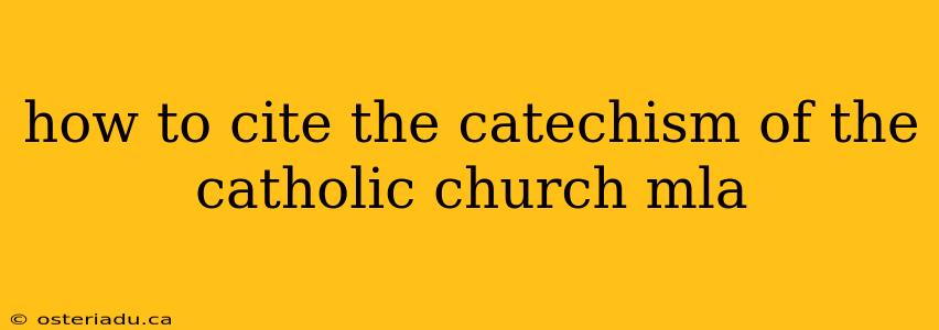 how to cite the catechism of the catholic church mla