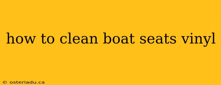 how to clean boat seats vinyl