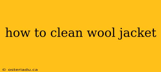 how to clean wool jacket