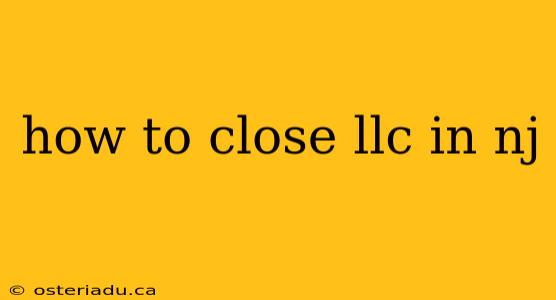 how to close llc in nj