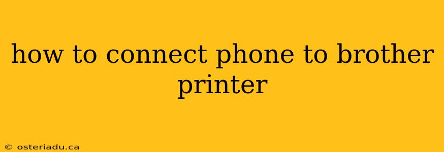 how to connect phone to brother printer