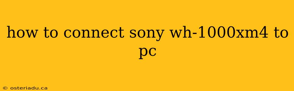 how to connect sony wh-1000xm4 to pc