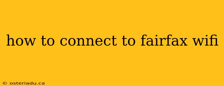 how to connect to fairfax wifi