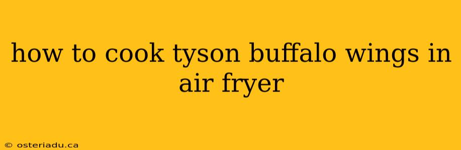 how to cook tyson buffalo wings in air fryer